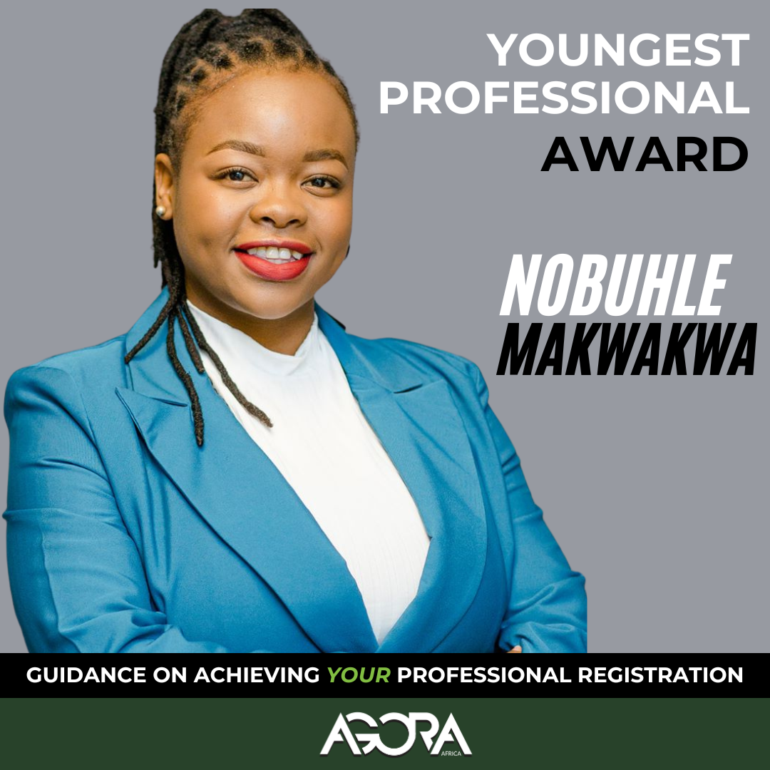 Youngest Professional Award -  Nobuhle Makwakwa’s Journey to Professional Registration